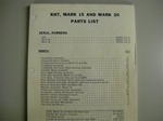 PARTS MANUAL - KH7, MARK 15, MARK 20
